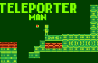 Teleporter man Alpha.01