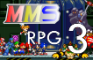 MMS RPG 3