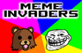 Meme Invaders