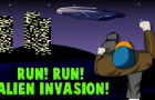 Run! Run! Alien invasion!