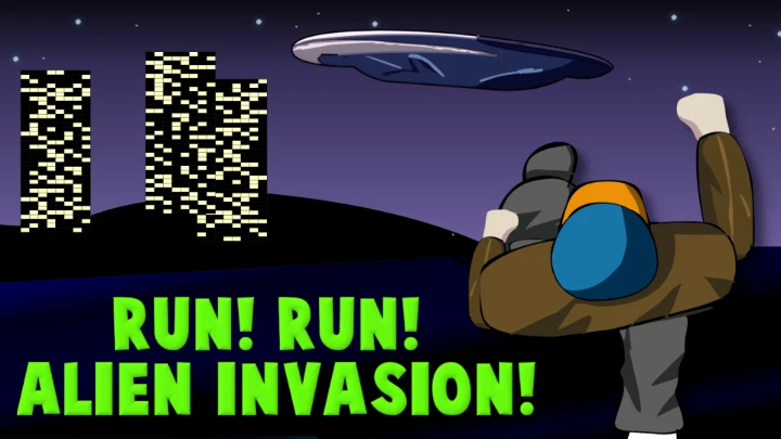 Run! Run! Alien invasion!