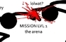 mission 1: the arena
