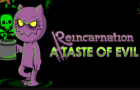 Reincarnation: ATOE