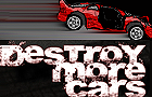 Destroy More Cars