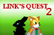 Link's Quest 2