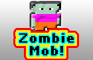 Zombie Mob