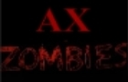 AX zombies