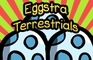 eggstraterrestrials