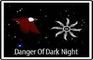 Dangers of dark night