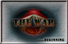 The War: Beginning