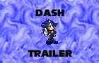 Dash Adventure Trailer
