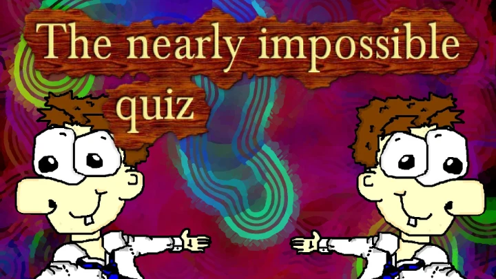 Nearly Impossible Quiz
