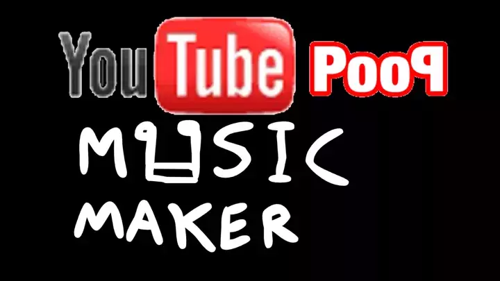 Youtube Poop Music Maker
