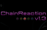 Chain Reaction World 1