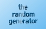 "-The Random Generator-"