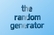 &quot;-The Random Generator-&quot;