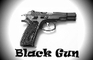 Black Gun