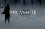 Mr White - Teaser Trailer