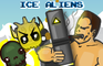 Ice Aliens