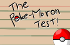 The Poke-Moron Test