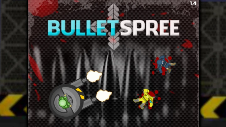 BulletSpree