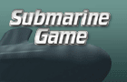 The Submarine Game