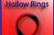 Hollow Rings