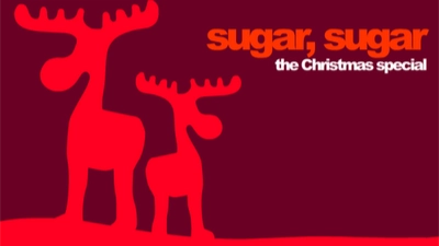 Sugar,Sugar, Xmas special