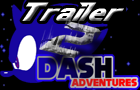 The 2nd Dash Trailer