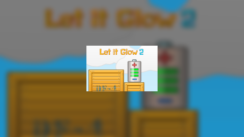 Let It Glow 2