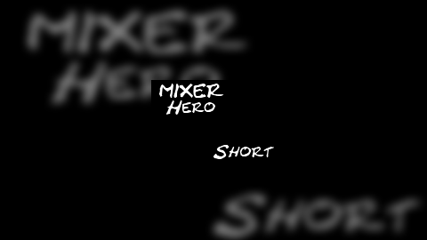 Mixer Hero