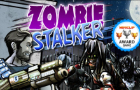 Zombie Stalker