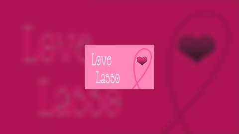 Love Lasso