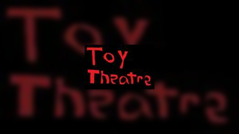Toy Theatre - "Check Up" 