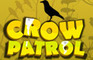 Crow Patrol
