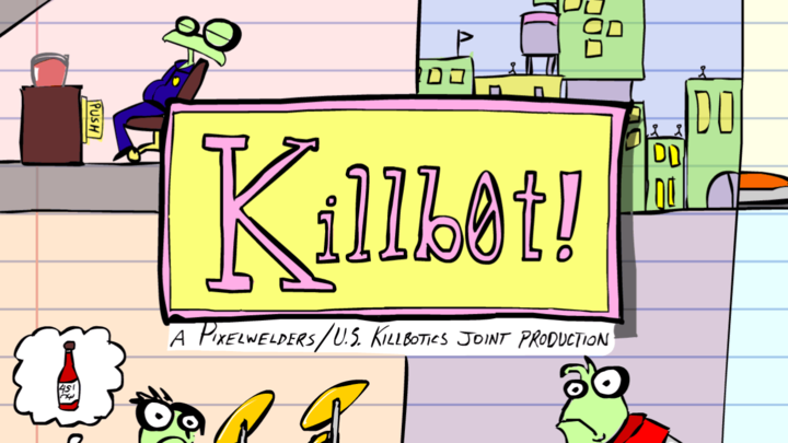 Killbot!