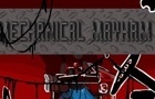 Mechanical Mayham LOOP!!