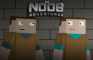 The Noob Adventures Episode 7