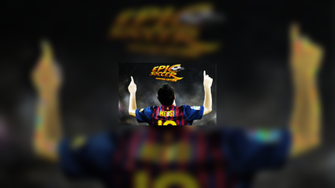 Epic Soccer: Barcelona