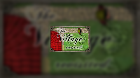The Village Revisited