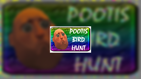 The Pootis Bird Hunt