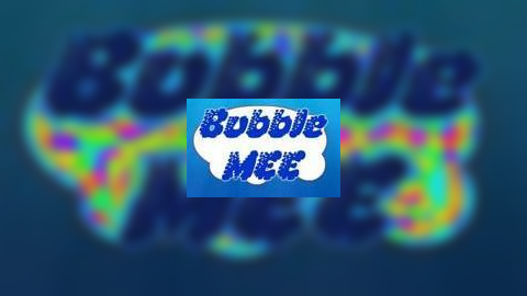 Bubble Mee