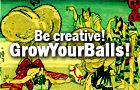 Grow Your Balls!