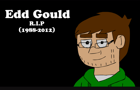 Edd you will be missed