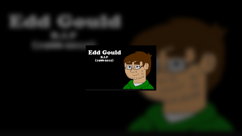 Edd you will be missed