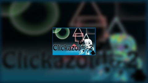 Clickazoid 2