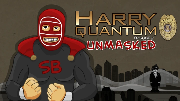Harry Quantum 2: Unmasked