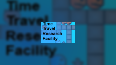 Time Travel Facility