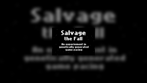 Salvage: the Fall