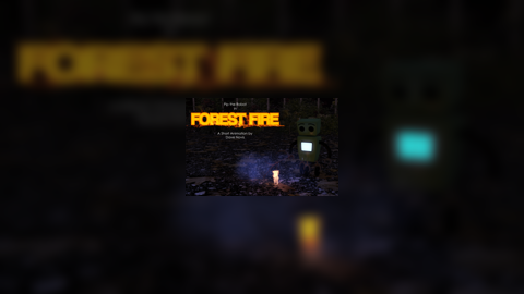 Pip the Robot:Forest Fire
